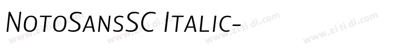 NotoSansSC Italic字体转换
